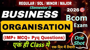 Business Organisations Important Questions Answer | bcom 1st sem business organisation imp ques