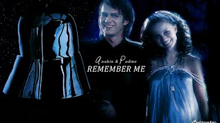 » anakin & padme | 'cause I'll remember you...