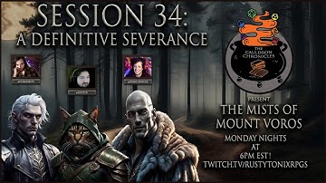 The Mists of Mount Voros | Session 34 | A Definitive Severance