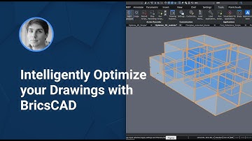 BricsCAD V22 ProLite Drawing Optimization