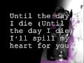 Until The Day I Die - Story Of The Year With Lyrics*