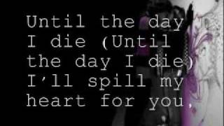Until The Day I Die - Story Of The Year With Lyrics*