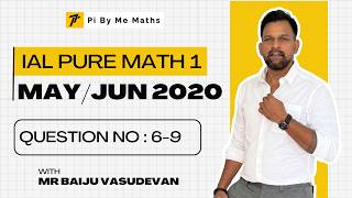 May/Oct 2020 WMA11 (Q6-9) - IAL Pure mathematics 1