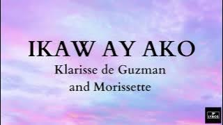 IKAW AY AKO - Klarisse De Guzman with Morissette (Lyrics)
