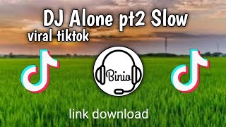 DJ alone pt2 slow Rian Jatim - link download