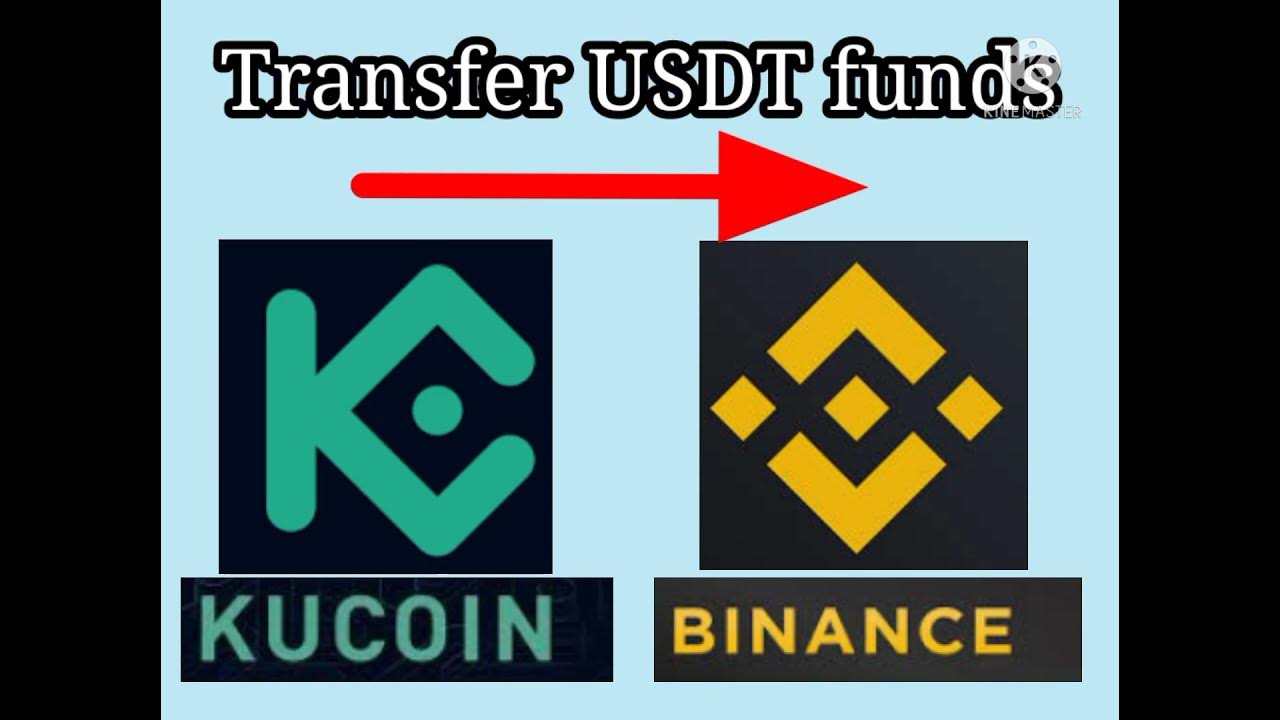 How to TRANSFER/SEND USDT from Kucoin to Binance - YouTube