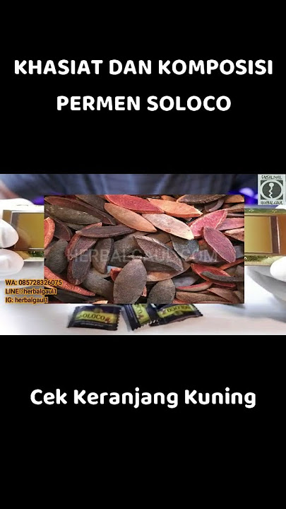 KHASIAT DAN KOMPOSISI PERMEN SOLOCO #soloco #solocoasli #permensoloco