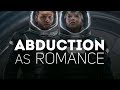 Abduction As Romance