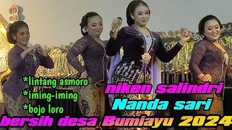 NIKEN SALINDRI ~ NANDA SARI TERBARU 2024~LINTANG ASMORO~IMING-IMING~BOJO LORO