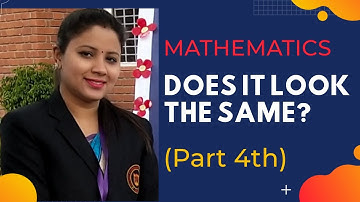 Chapter 5, Does it look the same (Part 4 ), Grade 5