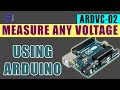 Measure any  DC voltage with Arduino