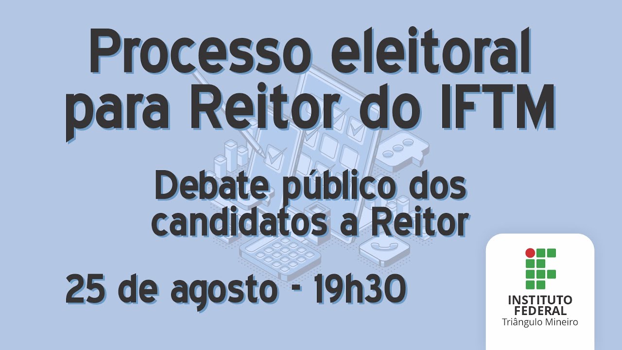 Eleição para reitoria do IFTM tem três candidatos na disputa