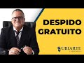 ❓ Existe el despido gratuito 📅 2022