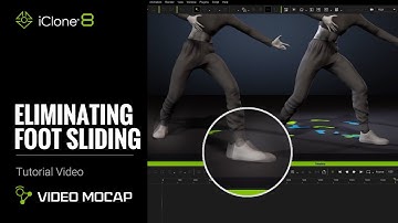 Mocap Motion Fix - Eliminating Foot Sliding | iClone 8 Tutorial