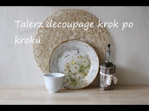 Wideo: Jak Zrobić Decoupage Na Talerzu