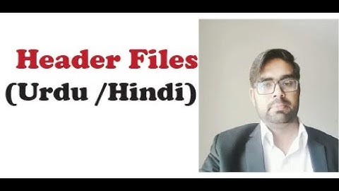 Header file | Main function in C /C++ | Programming in C | Header file in urdu or hindi