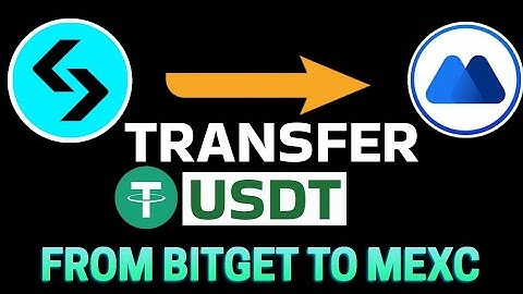 How to Transfer USDT from Bitget to MEXC with Zero Fees (2025)