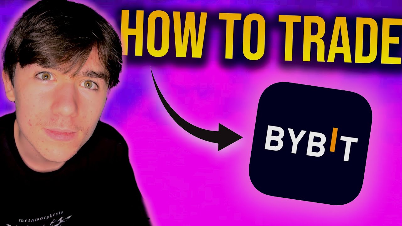 How To Trade On Bybit For Complete Beginners (2023) - YouTube