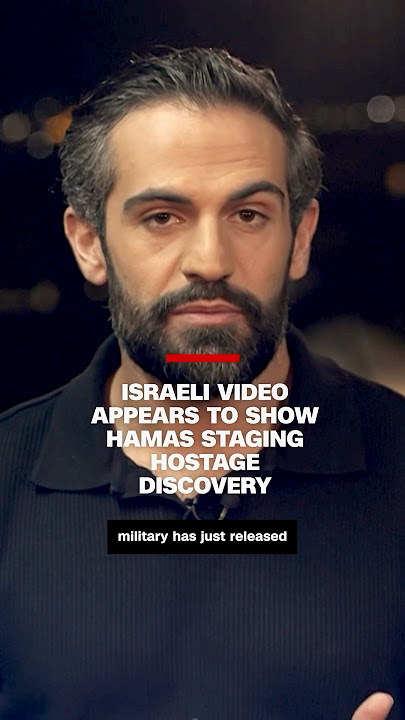 Israeli video appears to show Hamas staging hostage discovery