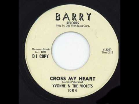 Yvonne & The Violets - Cross My Heart