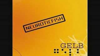 Video thumbnail of "Neuroticfish - The Bomb"