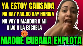 MADRE CUBANA INSULTADISIMA CONTRA EL GOBIERNO CUBANO Y EXPLOTA #cubanosporelmundo #cuba