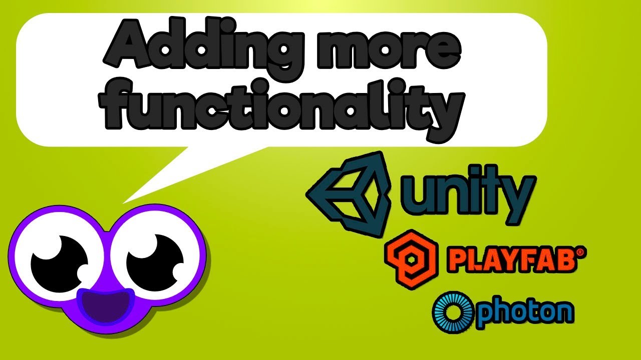 Unity - Adding more functionality[EP7](2018) - YouTube