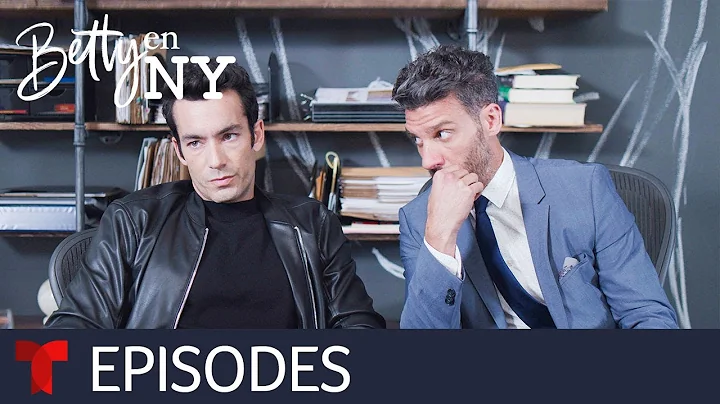Betty en NY | Episode 17 | Telemundo English