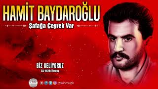 Hamit Baydaroğlu / Biz Geliyoruz Resimi