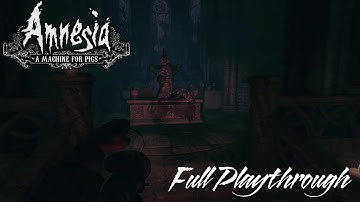Amnesia: A Machine for Pigs. Full playthrough, no commentary.