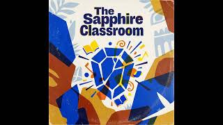 The sapphire classroom