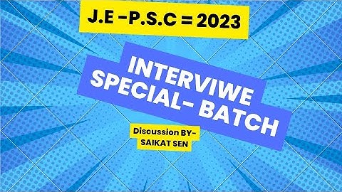 MOCK INTERVIEW TIPS   || WBPSC - JUNIOR ENGINEER || PSC 2023 || ONLINE CLASS  ||DATE=18- 11 -2023 ||