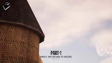 remake of  intro from unreal the game(1998)  part 1