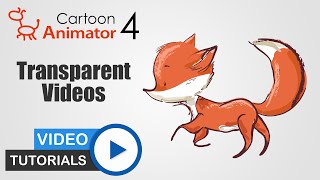 TUTORIAL | Export / Render Video with Transparent Background | Cartoon Animator 4 / CTA4