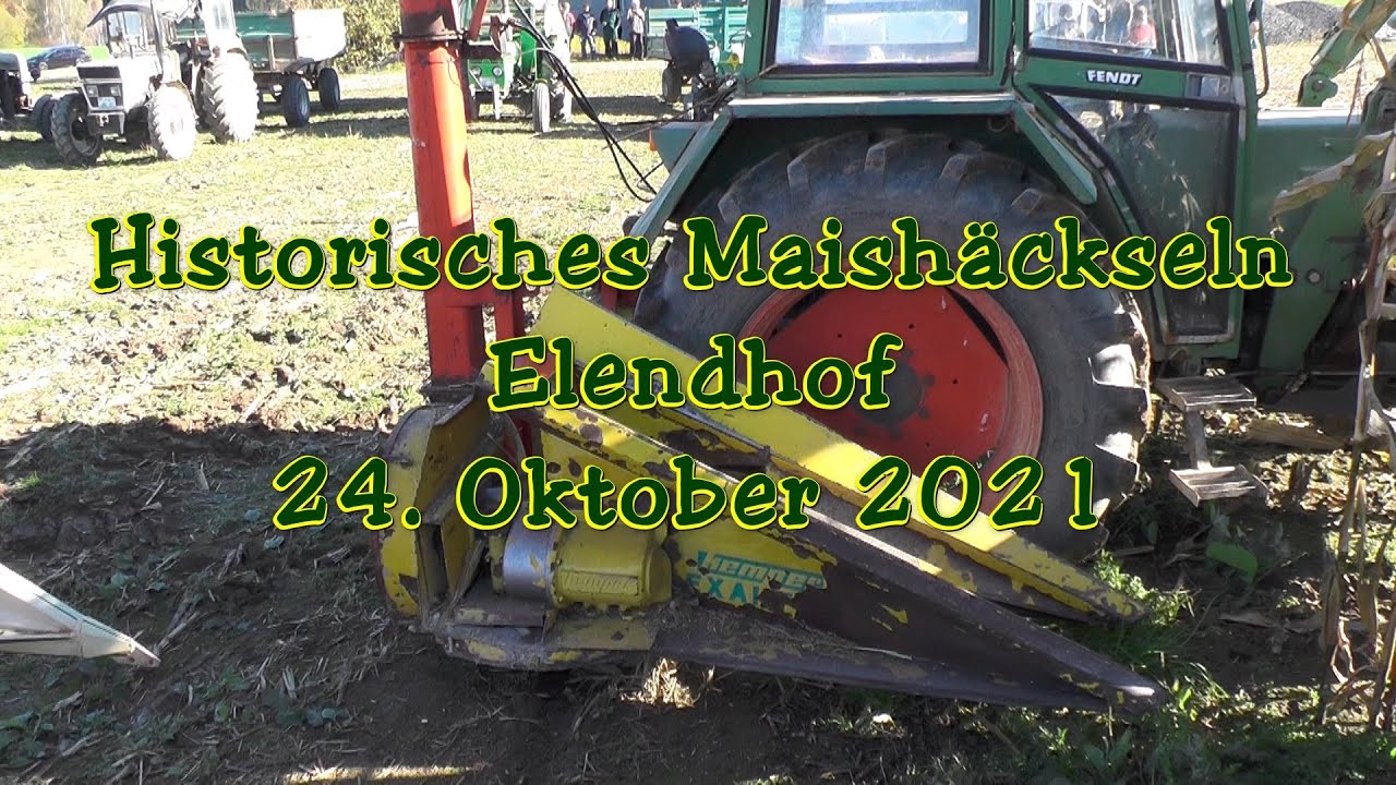 Historisches Maishäckseln Elendhof  2021