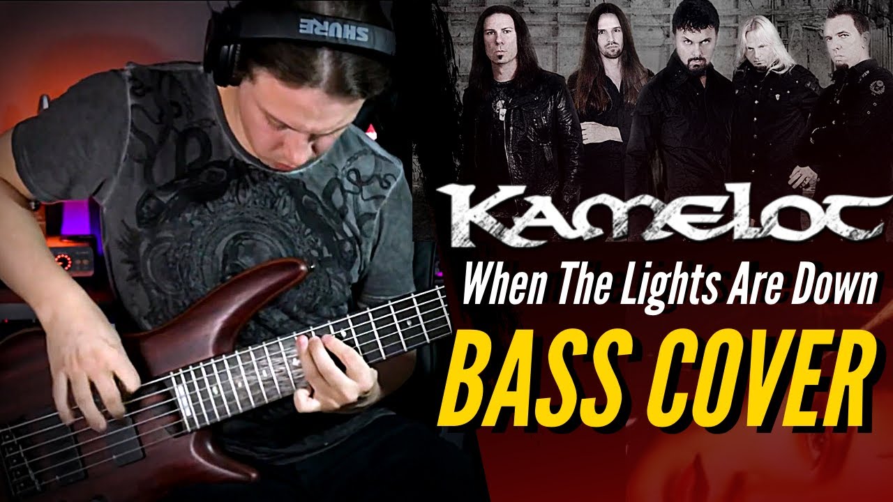 Kamelot When The Lights Are Down Bass Cover YouTube
