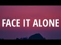 Queen Face It Alone Lyrics mp3