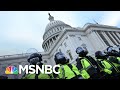 Latest On Capitol Hill: Explosive Device Found, Mob Roams Building | MSNBC