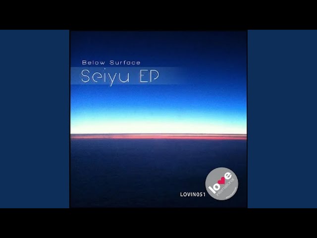 Below Surface - Seiyu