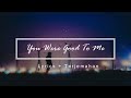 Jeremy Zucker, Chelsea Cutler - You Were Good To Me ( Lyrics + Terjemahan Indonesia)