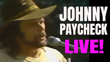 Johnny Paycheck  - "Slide Off Of Your Satin Sheets"