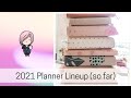 My 2021 Planner Lineup well, so far....
