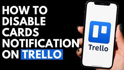 How To Disable Cards Notification on Trello in Android Mobile | Trello Tutorial