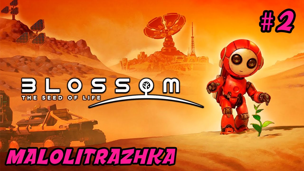 Blossom: The Seed of Life | Демо | ФИНАЛ