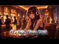 FT x Nexa - Femme Fatale (Lo Fi & Chill)