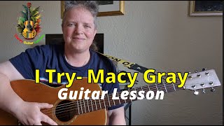I Try | Macy Gray | Guitar Lesson