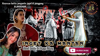 INGET KA MANTAN - Bude Novi & Nayy Febry || Nabeuh Key'sparty_music