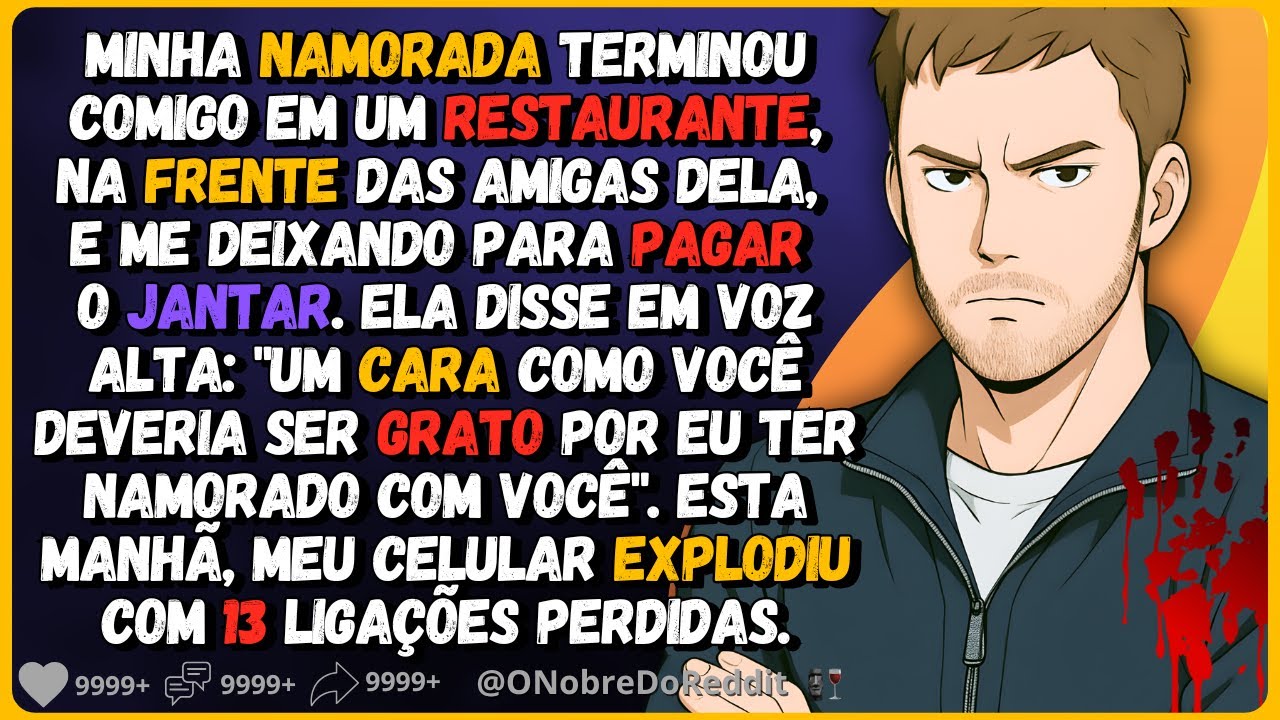 🗿🍷Minha namorada me humilhou publicamente terminando comigo na frente de suas amigas. Então eu...