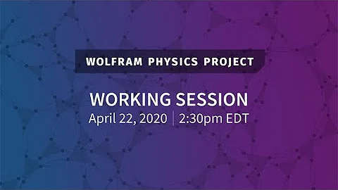 Wolfram Physics Project: Working Session Wednesday, Apr. 22, 2020 [Distributed Computing]