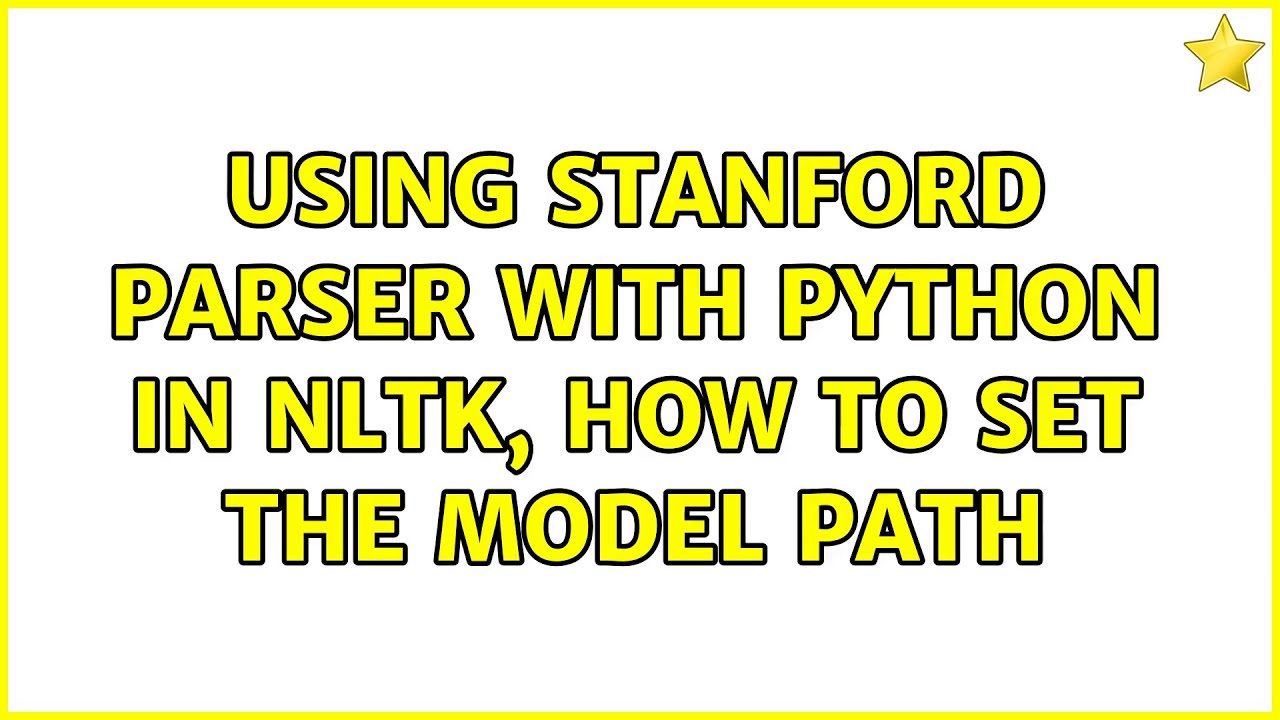 Using Stanford parser with python in nltk, how to set the model path ...